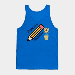 Progress over perfection Tank Top